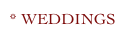* WEDDINGS