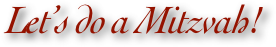 Let’s do a Mitzvah!